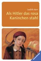 Judith Kerr - Als Hitler das rosa Kaninchen stahl