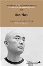 Liao Yiwu, Liao Yiwu, Börsenverein d. Deutschen Buchhandels e.V., Börsenverei d Deutschen Buchhandels e V - Liao Yiwu