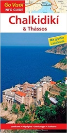Klaus Bötig - Go Vista Info Guide Chalkidikí & Thássos