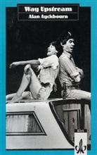 Alan Ayckbourn, Alan Ayckbourne - Way Upstream