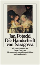 Jan Potocki, Jan Graf Potocki - Die Handschrift von Saragossa