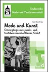 Kari Mann, Karin Mann - Mode und Kunst