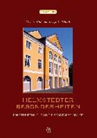 Melsen Bitto, Melsene Bittó, Helgard Helmich - Helmstedter Besonderheiten