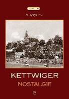 Hans J Storch, Hans-Jürgen Storch - Kettwiger Nostalgie