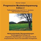 Cornelia Kramer-Unland, Werne Unland, Werner Unland, Werner Unland - Progressive Muskelentspannung. Edition.2, 1 Audio-CD (Hörbuch)