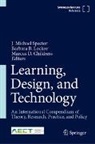 Barbar B Lockee, Barbara B Lockee, Marcus D. Childress, Marcus D Childress, Barbara B. Lockee, J. Michael Spector - Learning, Design, and Technology