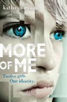 Evans, Kathryn Evans, Katy Evans, Evans Kathryn - More of Me