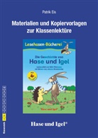Patrik Eis, Willi Fährmann - Materialien und Kopiervorlagen zur Klassenlektüre "Die Geschichte von Hase und Igel"