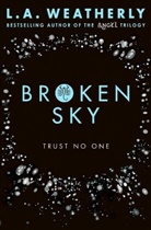 L. A. Weatherly, L.A. Weatherly - Broken Sky