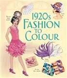 Abigail Wheatley, Simona Bursi - 1920s Fashion to Colour