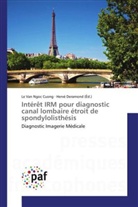 Le Van Ngoc Cuong, Herv Deramond, Hervé Deramond - Interet irm pour diagnostic canal