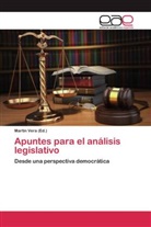 Marti Vera, Martin Vera - Apuntes para el análisis legislativo