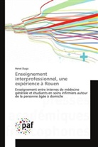 Hervé Duga, Duga-h - Enseignement interprofessionnel,