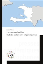 Soizic Brohan, Brohan-s - Le vaudou haitien