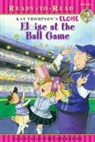 Hilary Knight, Tammie Lyon, Lisa Mcclatchy, Kay Thompson, Tammie Lyon, Tammie Speer Lyon... - Eloise at the Ball Game: Ready-To-Read Level 1