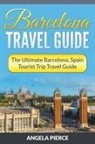 Angela Pierce - Barcelona Travel Guide
