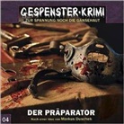 Markus Duschek - Gespenster-Krimi - Der Präparator, 1 Audio-CD (Audio book)