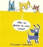 Viviane Schwarz - ¿Hay un perro en este libro?