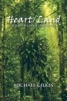 Michael Gilkes - Heart / Land