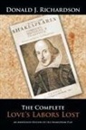 Donald J. Richardson - The Complete Love's Labors Lost