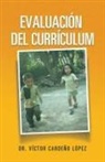 Dr Victor Cardeno Lopez, Dr. Víctor Cardeño López, Víctor Cardeño López - Evaluación del currículum