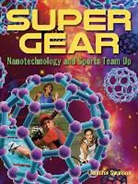 Jennifer Swanson - Super Gear