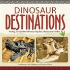 Jon Kramer, Julie Martinez, Vernon Morris - Dinosaur Destinations