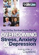 Gloria Copeland, Kenneth Copeland, Kenneth/ Copeland Copeland - Overcoming Stress, Anxiety & Depression