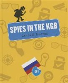 Laura K. Murray - Spies in the KGB