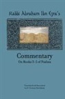 Rabbi Abraham Ibn Ezra's Commentary on Books 3-5 of Psalms