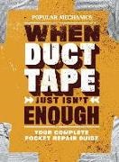 "Popular Mechanics Workshop" Magazine, &quot, Magazine, Popular Mechanics, 'Popular Mechanics Workshop' Magazine, … - When Duct Tape Just Isn''t Enough Your Complete Pocket Repair Guide