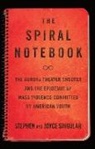 Joyce Singular, Stephen Singular, Singular Joyce, Singular Stephen - The Spiral Notebook