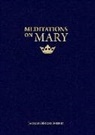 Jacques-Benigne Bossuet, Christopher Blum - Meditations on Mary