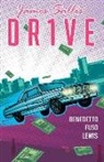 Michael Benedetto, Antonio Fuso, Emilio Lecce - Drive