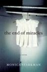 Monica Starkman - The End of Miracles