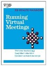 Harvard Business Review, Harvard Business Review, Harvar Business Review, Harvard Business Review - Running Virtual Meetings