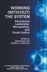 Denise E. Armstrong, James Ryan - Working (With/out) the System