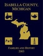 Isabella County Genealogical Society, Isabella County Society - Isabella County, Michigan
