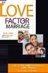 Danlel Vassell Sr, Dr. Danlel Vassell Sr, Daniel Vassell, Danlel Vassell, Jennifer Vassell - The Love Factor in Marriage