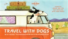Janine Eberle, Lonely Planet, Lonely Planet Publications (COR), Lonely Planet - Travel With Dogs