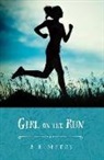B R Myers, B. R. Myers - Girl on the Run