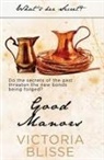 Victoria Blisse - Good Manors