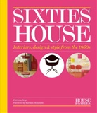 Catriona Gray, House &amp; Garden, House &amp; Garden Magazine - Sixties House