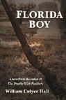 William Culyer Hall - Florida Boy