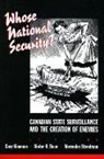 Dieter K. Buse, Gary Kinsman, Mercedes Steedman - Whose National Security?