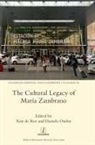 Xon De Ros, Daniela Omlor, Xon De Ros, Daniela Omlor - The Cultural Legacy of Maria Zambrano