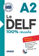 Didier, Dorothé Dupleix, Dorothée Dupleix, Catherine Houssa - Le DELF A2 : 100 % réussite