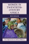 Iris Berger, Iris (State University of New York Berger, Berger Iris - Women in Twentieth-Century Africa