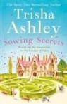 Trisha Ashley - Sowing Secrets