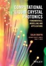 Nihal F F Areed, Nihal F. F. Areed, Nihal F. F. (Mansoura University Areed, Areed Nihal F. F., Mohamed Farhat O Hameed, Mohamed Farhat O. Hameed... - Computational Liquid Crystal Photonics